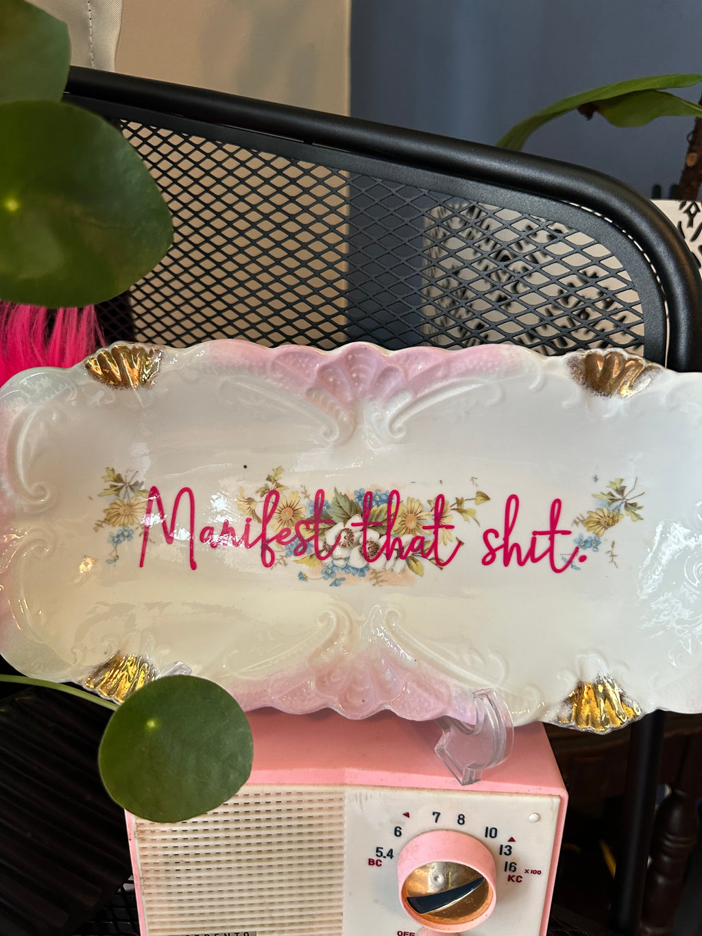 Manifest that sh!t trinket tray